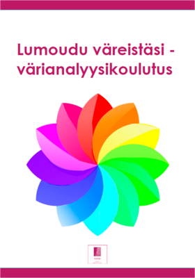 LUMOUDU VÄREISTÄSI -värianalyysikoulutus