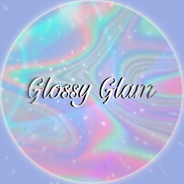 Glossy Glam