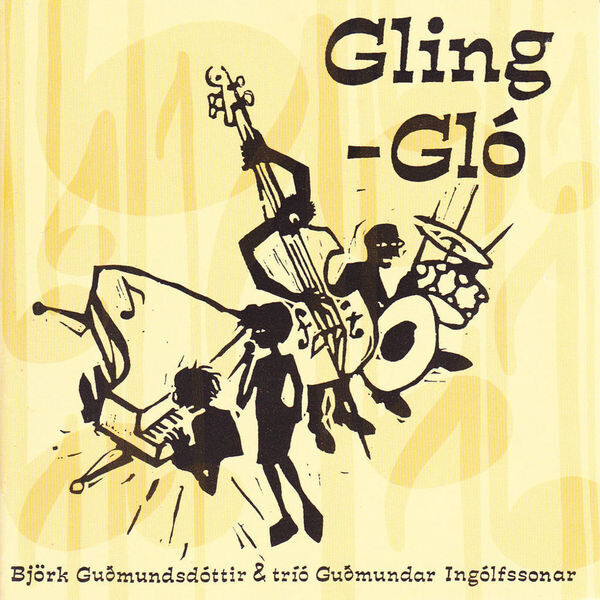 Bjork - Gling Glo 