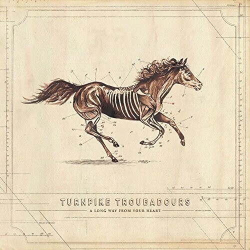 Turnpike Troubadours - A Long Way From Your Heart 