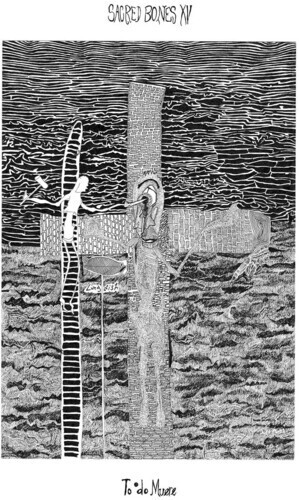 V/A - Todo Muere Sacred Bones XV LP