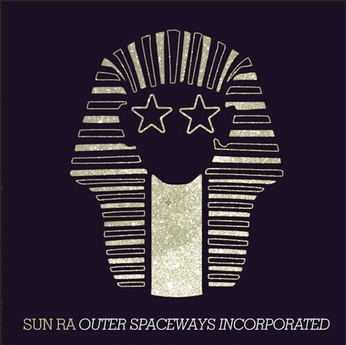 Sun Ra - Outer Spaceways Incorporated LP (gold vinyl) 