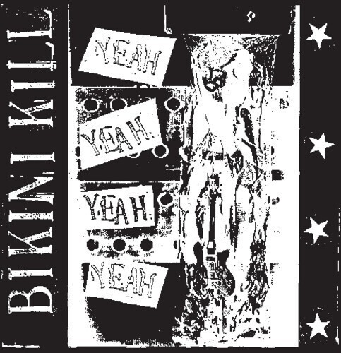 Bikini Kill - Yeah Yeah Yeah Yeah LP