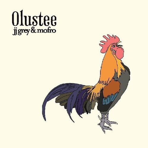 JJ Grey &amp; Mofro - Olustee LP 