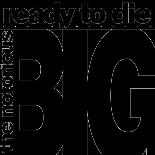 Notorious BIG - Ready to Die Instrumentals LP (RSD &#39;24)