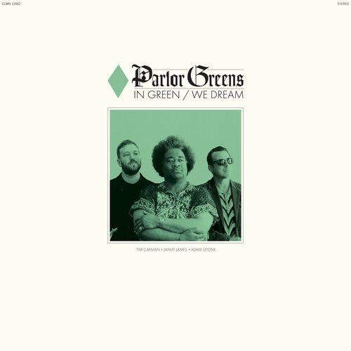 Parlor Greens - In Green We Dream LP (green vinyl) 