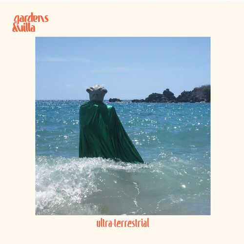 Gardens &amp; Villa - Ultra Terrestrial LP (color vinyl) 