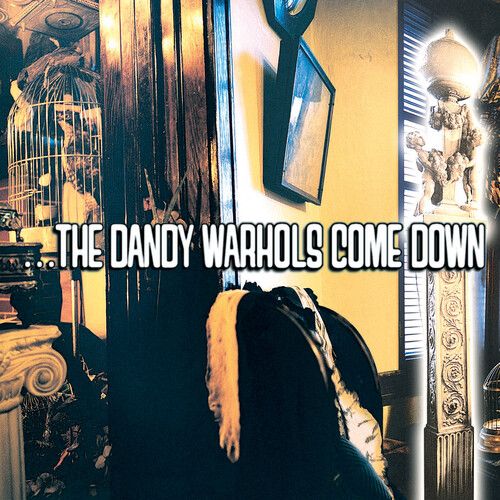 The Dandy Warhols - The Dandy Warhols Come Down LP 