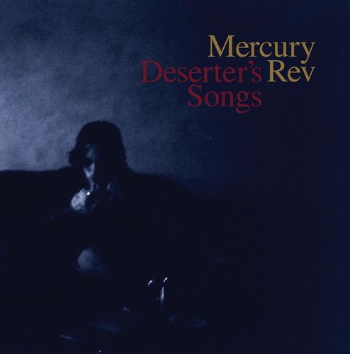 Mercury Rev - Deserter's Songs LP