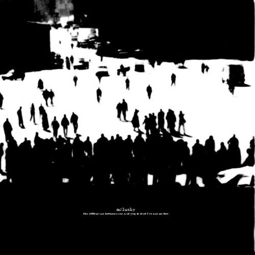 McClusky - The Difference Between Me and You Is That I'm Not On Fire LP 