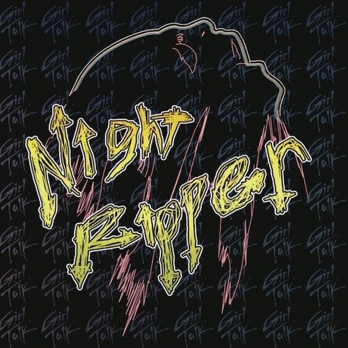 Girl Talk - Night Ripper LP 