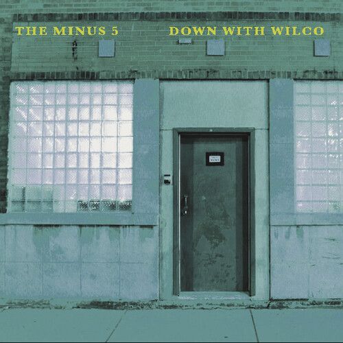 The Minus 5 - Down with Wilco LP (blue vinyl RSD) 