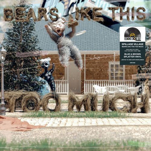 Spillage Village - Bears Like This Too Much LP (RSD)