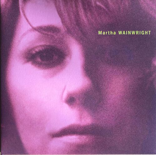 Martha Wainwright - Martha Wainwright LP (Milky Clear Vinyl)
