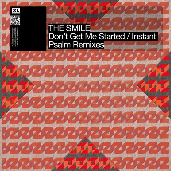 The Smile - Don't Get Me Started Instant Psalm Remixes 12" 