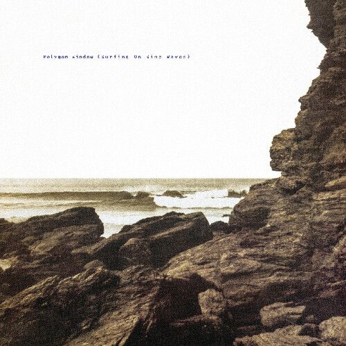 Polygon Window -  Surfing On Sine Waves: Expanded Version LP 