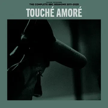 Touche Amore -  Chasing Brightness: The Complete BBC Sessions 2011-2025 LP (RSD) 