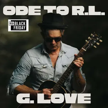 G. Love &amp; Special Sauce - Ode to R.L. Boyce LP (RSD)