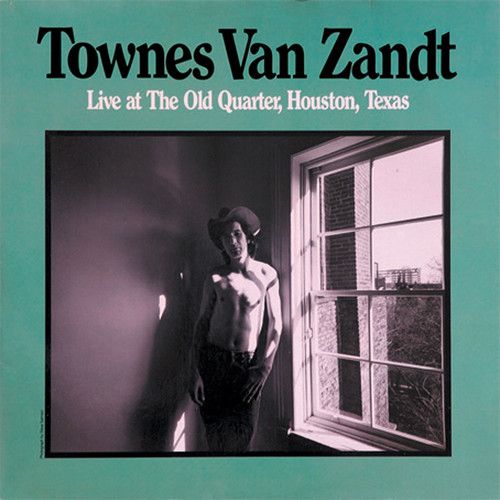 Townes Van Zandt - Live at The Old Quarter House LP 