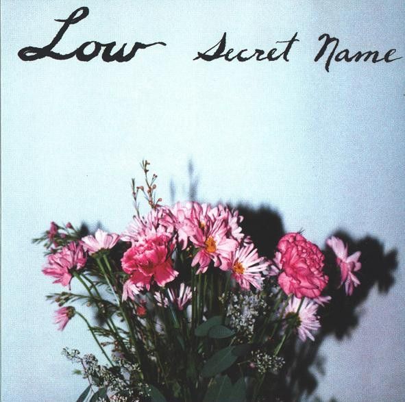 Low - Secret Name LP