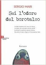 Sei l&#39;odore del borotalco - Sergio Mari