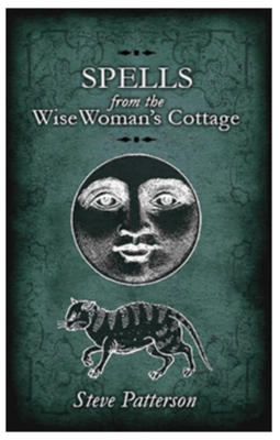 Spells from the Wise Woman's Cottage