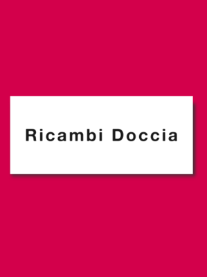 RICAMBI DOCCIA