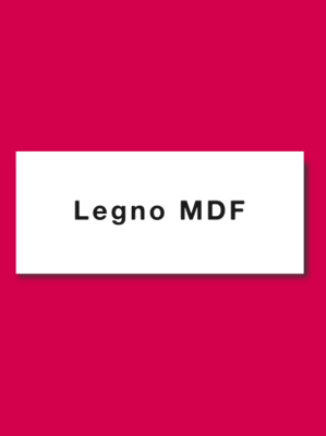LEGNO MDF