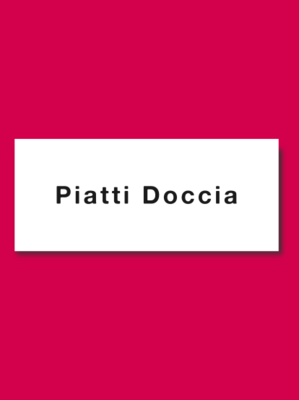 PIATTI DOCCIA