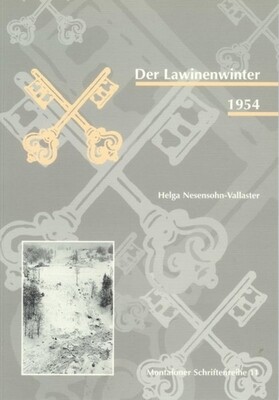 Der Lawinenwinter 1954