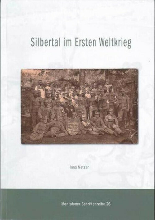 Silbertal im Ersten Weltkrieg
