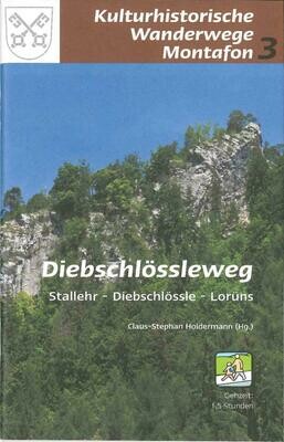 Diebschlössleweg (Stallehr - Diebschlössle - Lorüns)