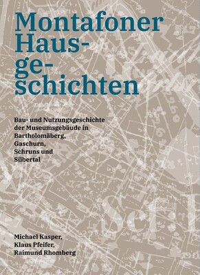 Kleine Schriften der Montafoner Museen