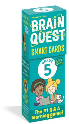Brain Quest 5th Grade Smart Cards Revised 5th Edition