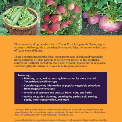 Texas Fruit &amp; Vegetable Gardening - NEW 2nd Edition