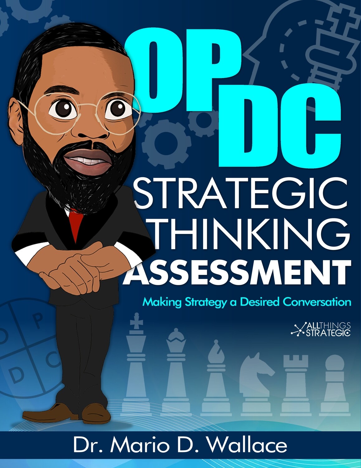 OPDC Strategic Thinking Assessment