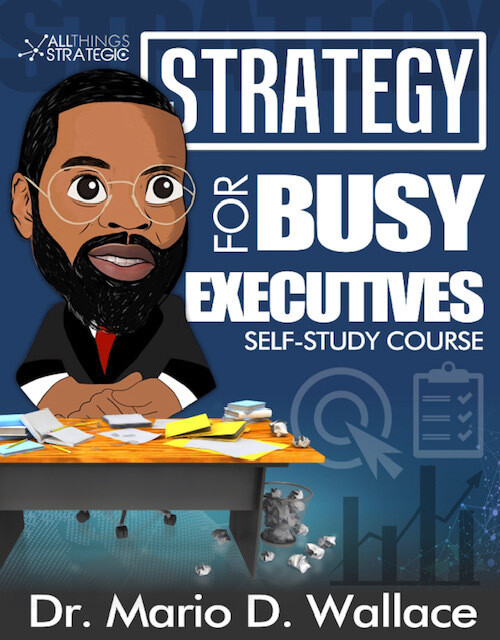 Strategy for Busy Executives