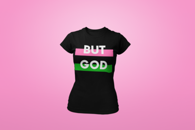 BUT GOD | Pink & Green Women's Tee | Black T-Shirt