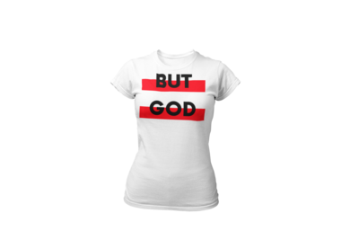 BUT GOD | Red & Black Women's Tee | White T-Shirt