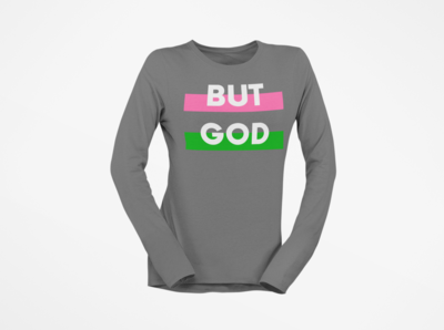 BUT GOD  Pink & Green Women's Long Sleeve Tee | Gray T-Shirt