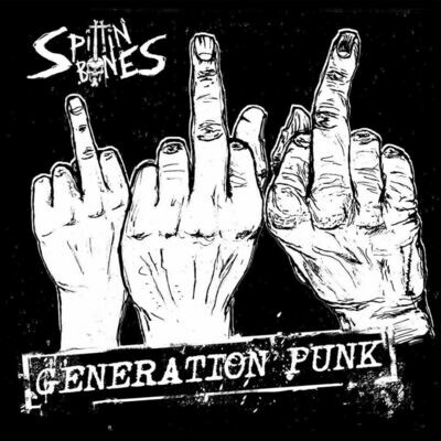 Spittin Bones - Generation Punk // CD, Pappschuber