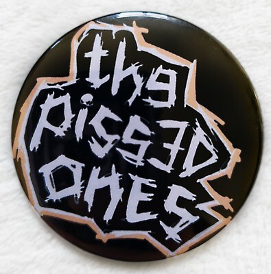 The Pissed Ones - Logo (Schwarz) // Button