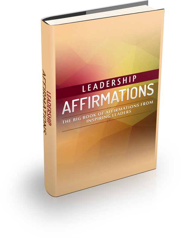 Leadership Affirmations Ebook Leadership Affirmations Ebook