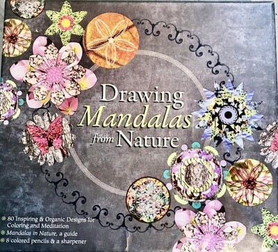 Drawing Mandalas from Nature: 80 Inspiring & Organic Designs for Coloring and Meditation Misc. Supplies