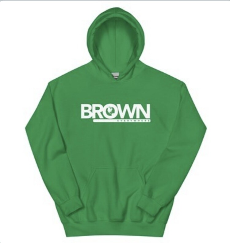 Brown Everywhere hoodies