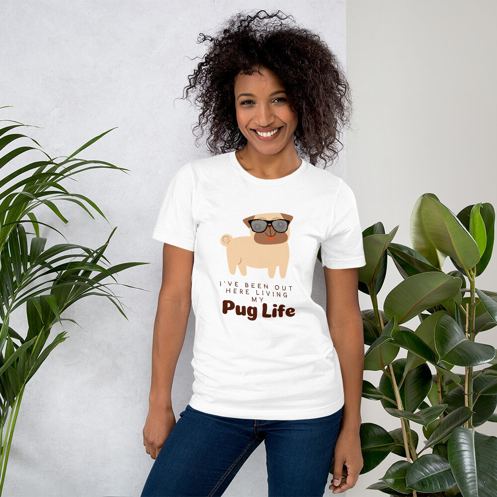 Pug Life - Women&#39;s T-Shirt