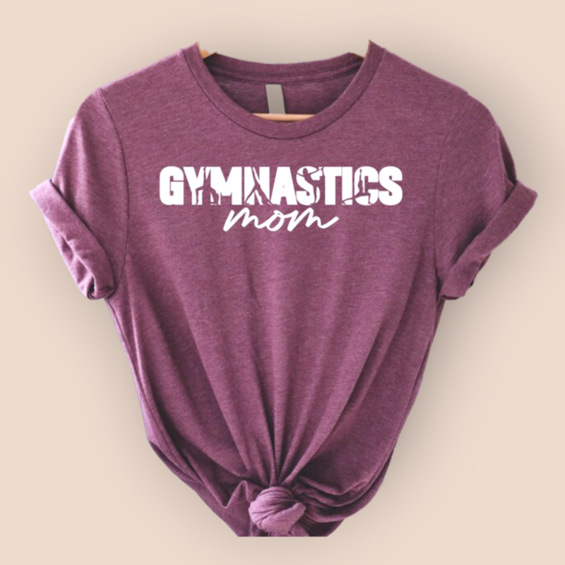 T Shirt - GYMNASTICS MOM -