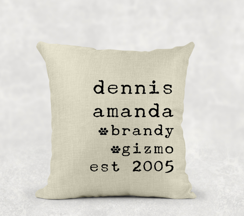 Family Names 16 x 16  linen pillow case only