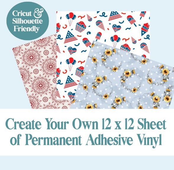 Create Your Own Permanent Adhesive Printed on Vinyl