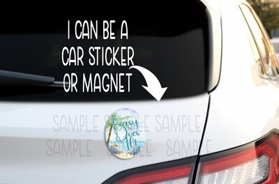 Easy Does it  Decal and Magnet